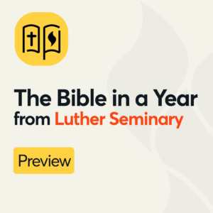 The Bible in a Year from Luther Seminary - Preview